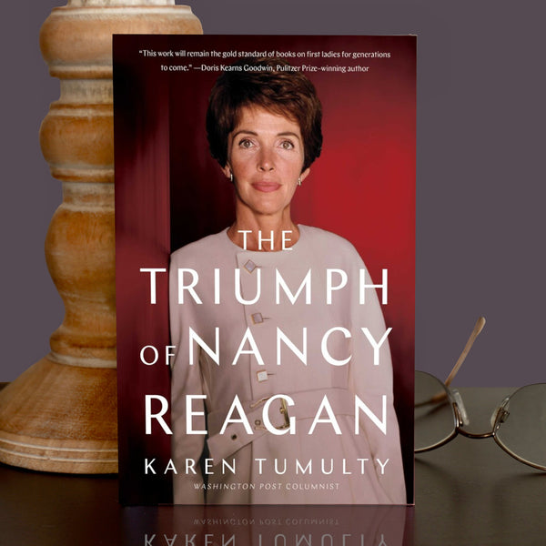 The Triumph of Nancy Reagan