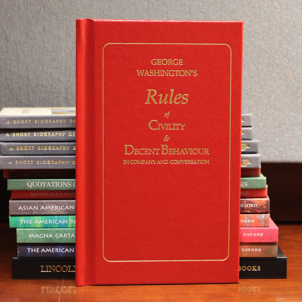 George Washington's "Rules of Civility"