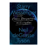 Starry Messenger - Cosmic Perspectives on Civilization