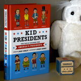 Kid Presidents: True Tales of Childhood from America's Presidents