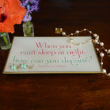 When You Can't Sleep At Night Glass Decoupage Tray: 5 X 8 inches