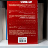 Sooner: The Making of a Football Coach - Lincoln Riley's Rise from West Texas to the University of Oklahoma