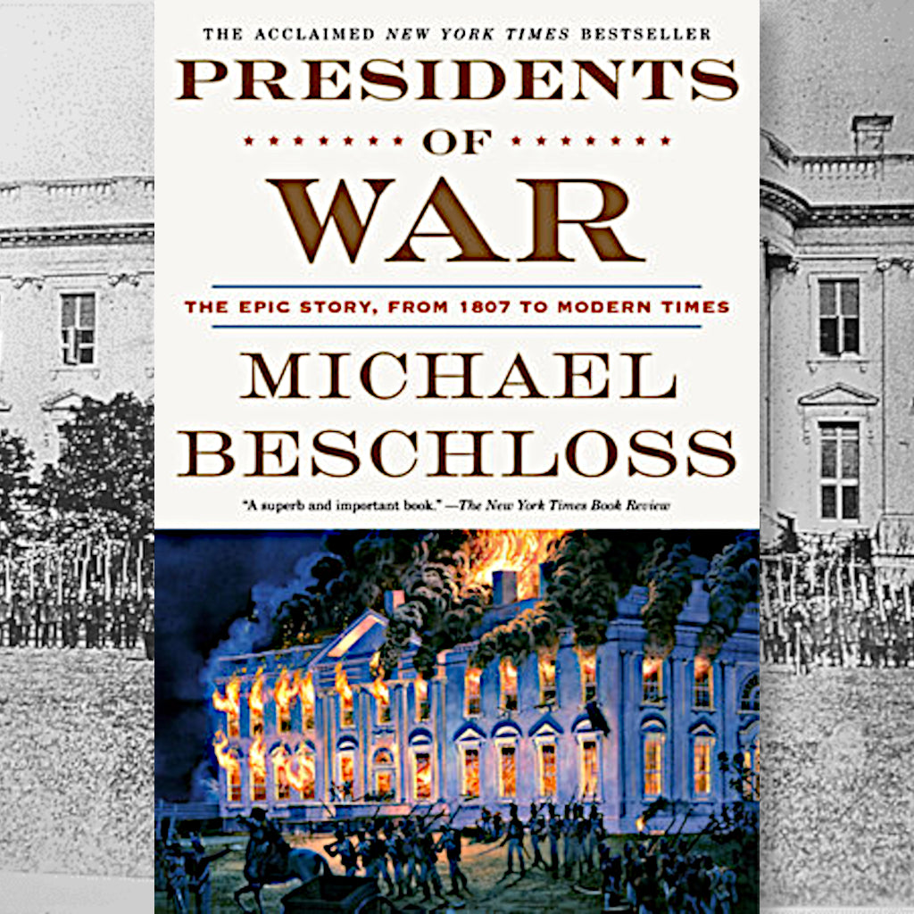 Presidents of War