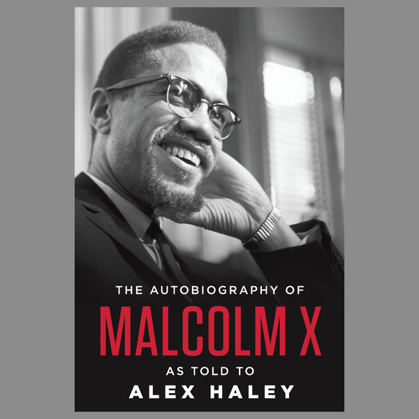 The Autobiography of Malcolm X