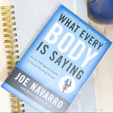 What Everybody is Saying - An Ex-FBI Agent's Guide to Speed-Reading People