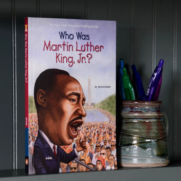 Who Was Martin Luther King, Jr.?