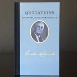 Quotations of Franklin Delano Roosevelt