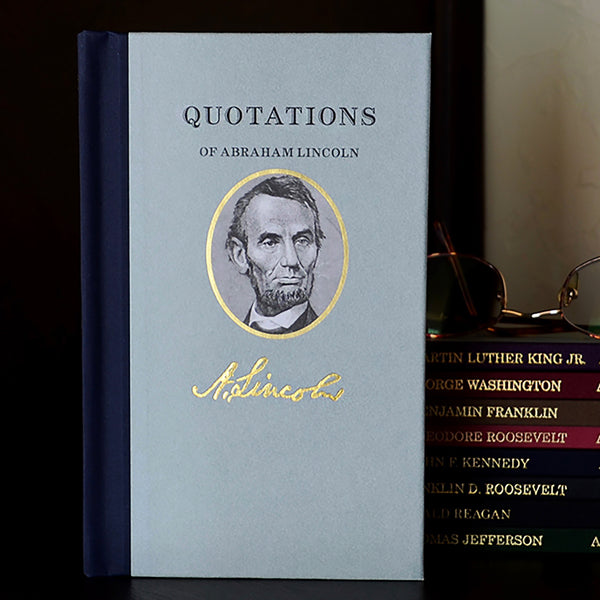 Quotations of Abraham Lincoln