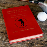 Harvey Penick's Little Red Book: Lessons and Teachings from a Lifetime in Golf