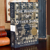 The Warmth of Other Suns: The Epic Story of America's Great Migration