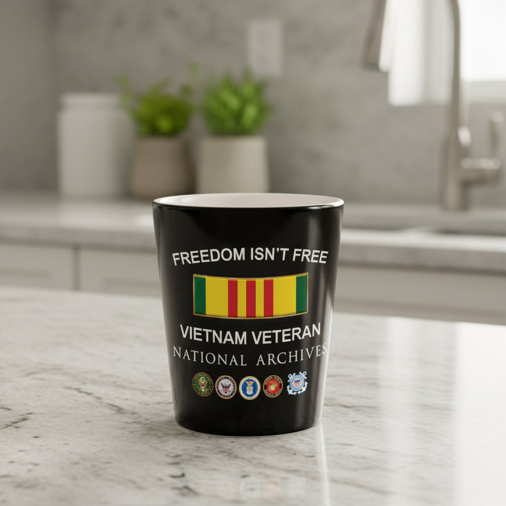 Freedom Isn't Free Vietnam Veteran Shot Glass