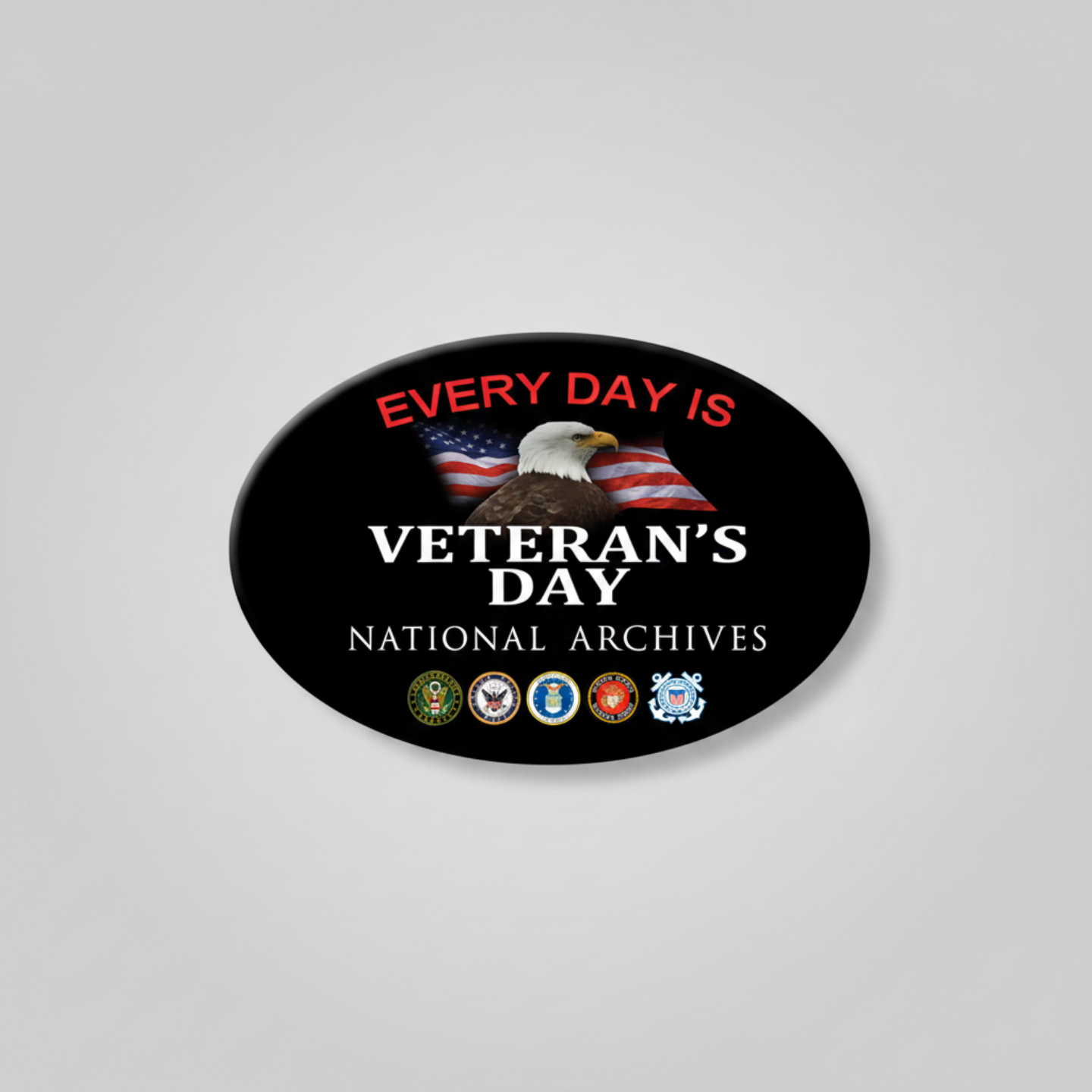 Every Day is Veteran's Day Oval Sticker
