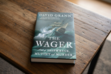 The Wager - A Tale of Shipwreck, Mutiny and Murder