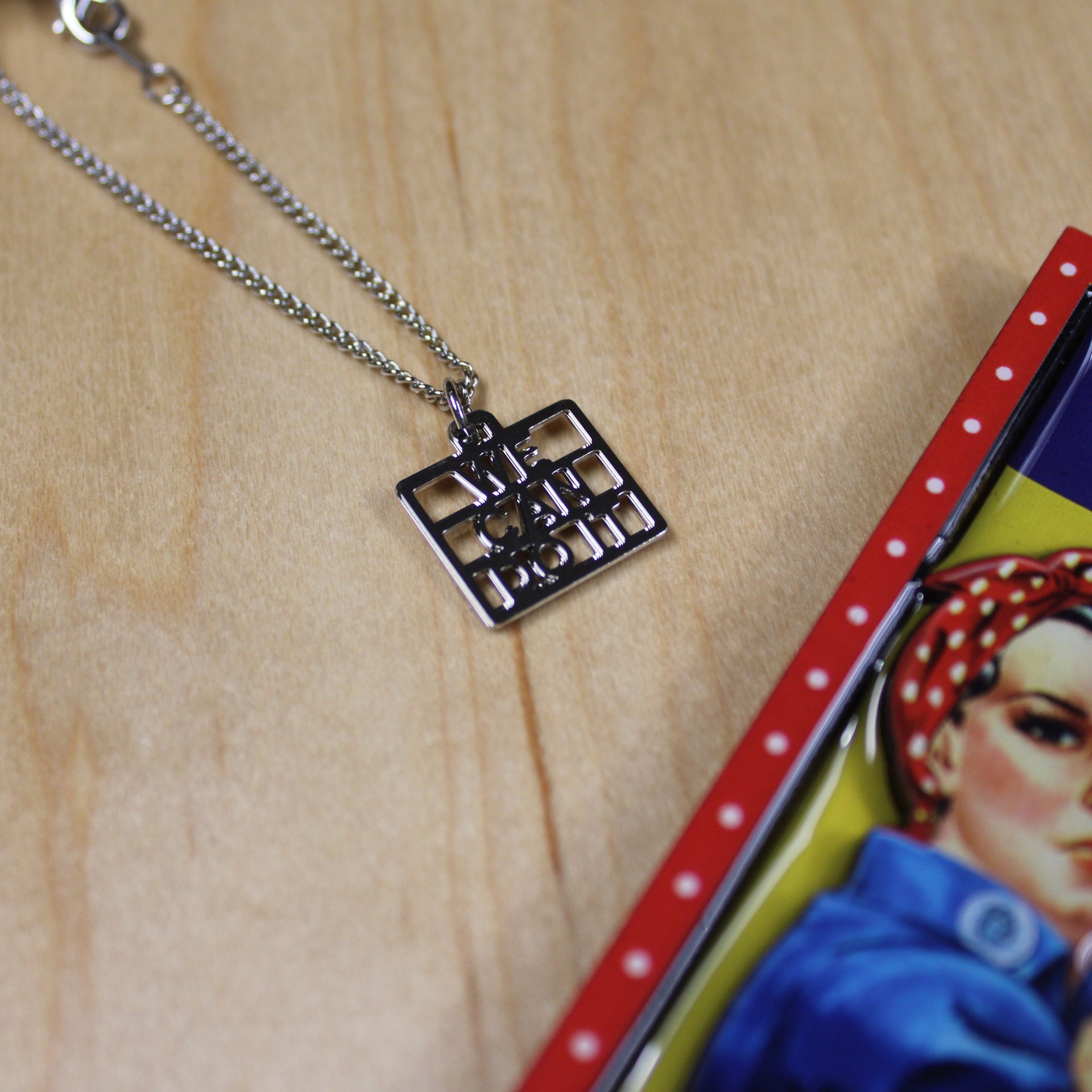 We Can Do It Square Pendant