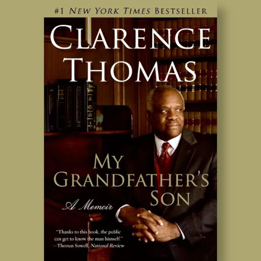 Clarence Thomas - My Grandfather's Son