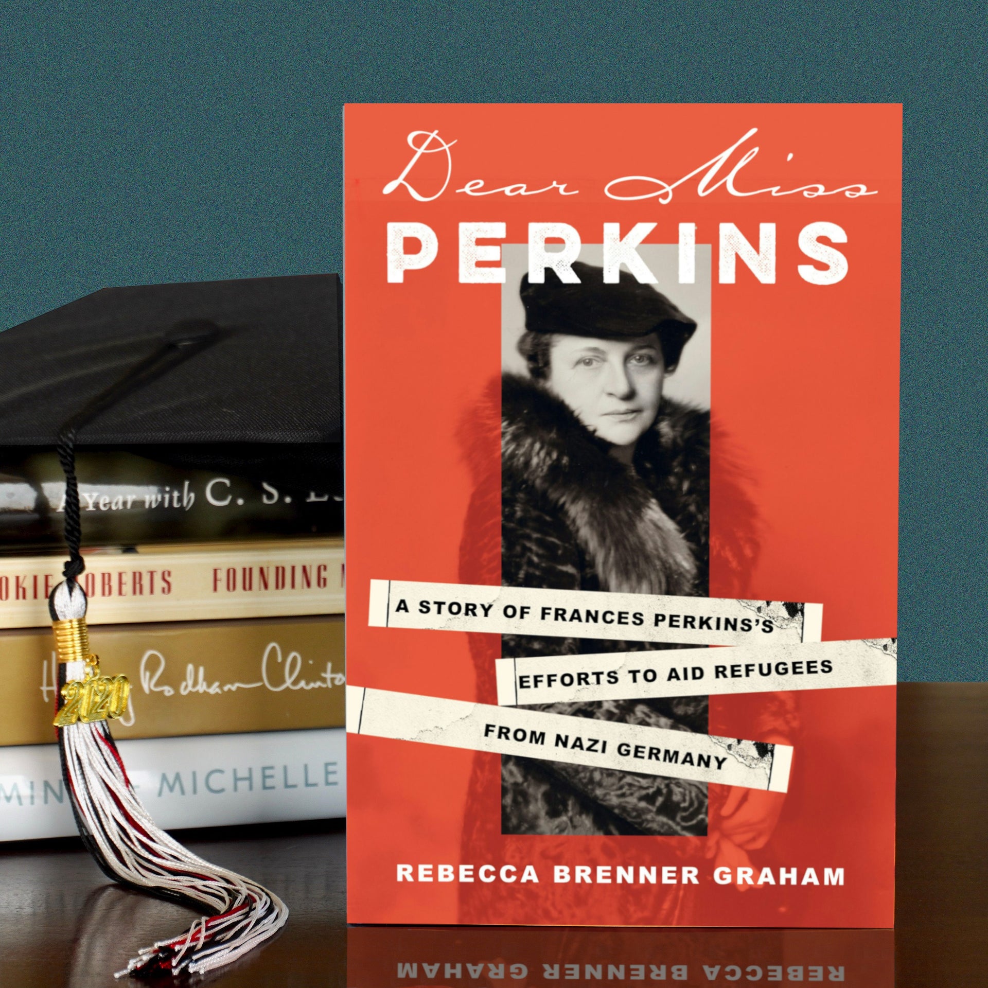 Dear Miss Perkins - A Story of Frances Perkins' Efforts to Aid Refugees from Nazi Germany