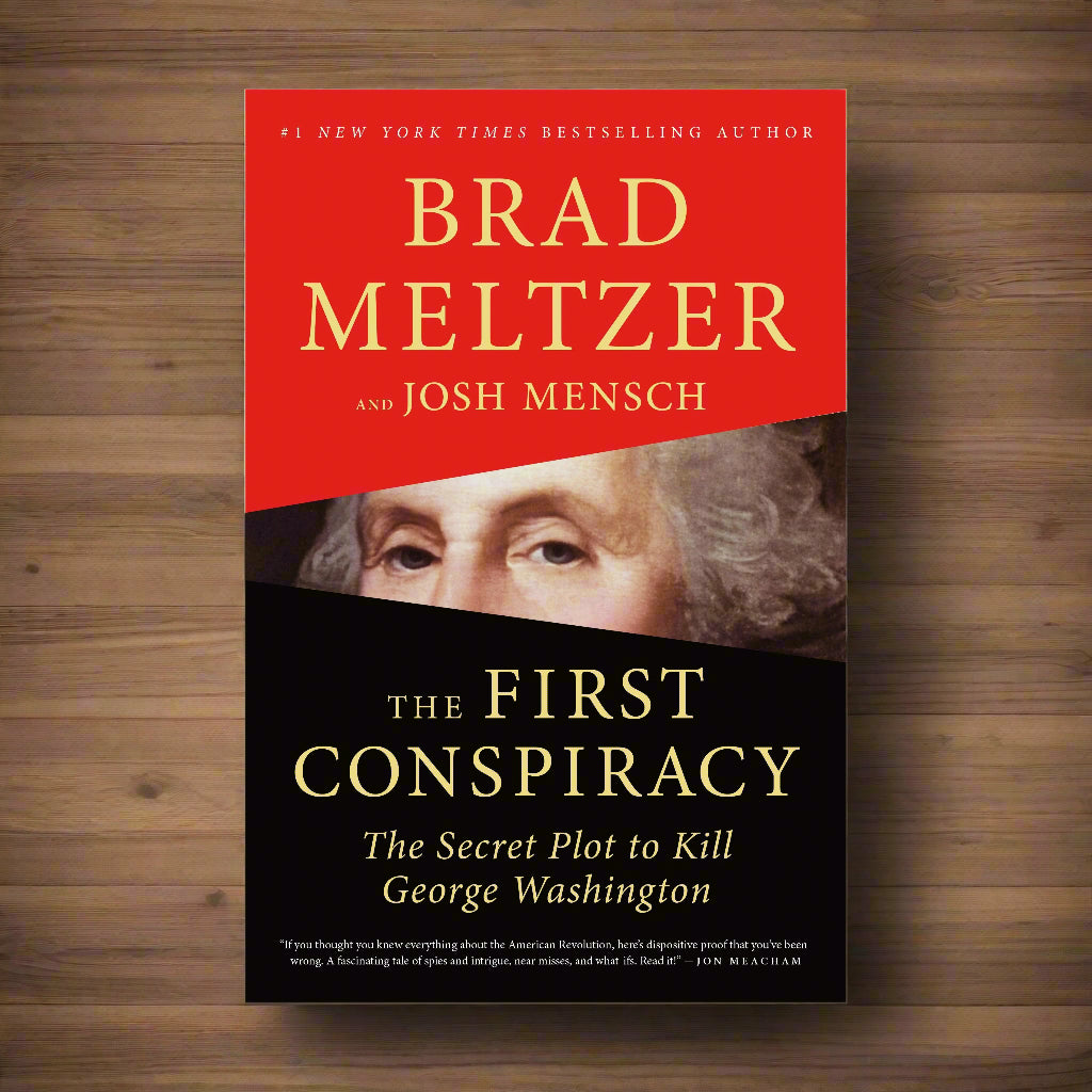 The First Conspiracy - The Secret Plot to Kill George Washington