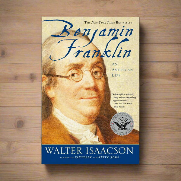 Benjamin Franklin - An American Life