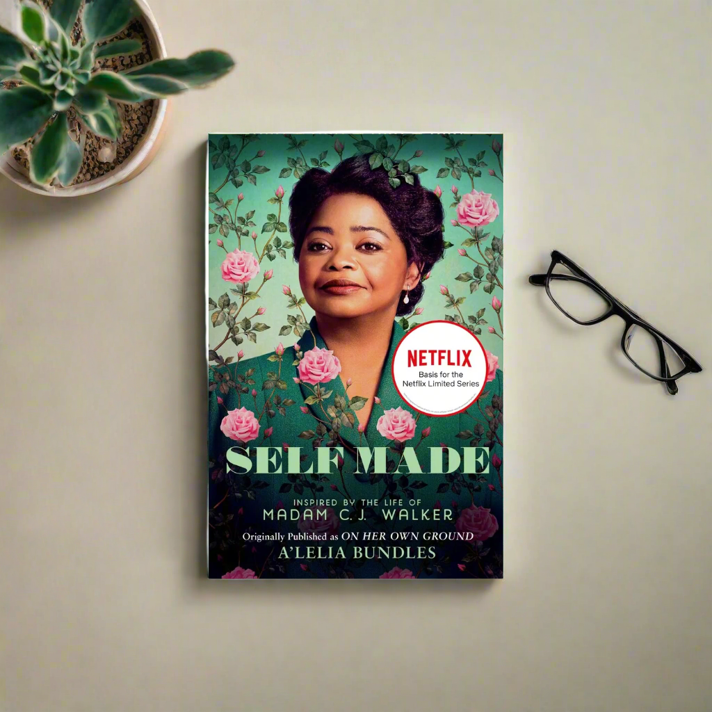 Signed Copy: Self Made: Inspired by the Life of Madam C.J. Walker