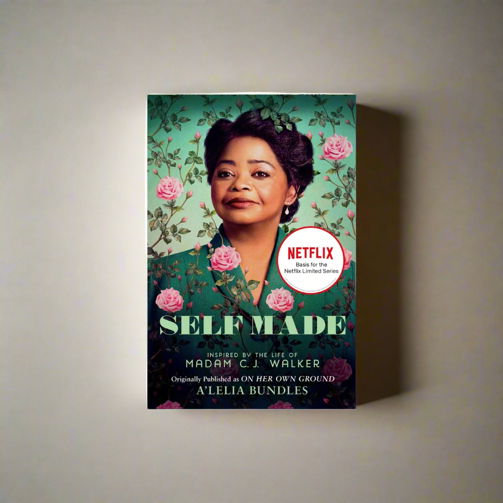 Signed Copy: Self Made: Inspired by the Life of Madam C.J. Walker