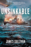 Unsinkable - Five Men and the Indomitable Run of the USS Plunkett