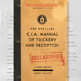 The Official C.I.A. Manual of Trickery and Deception