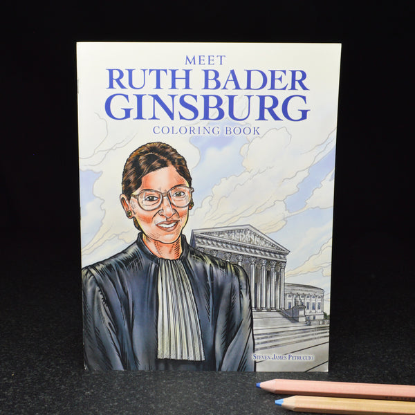 Meet Ruth Bader Ginsburg Coloring Book