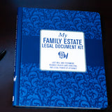 My Family Estate Legal Document Kit (includes Last Will and Testament, Health Care Proxy, and Legal Power of Attorney)