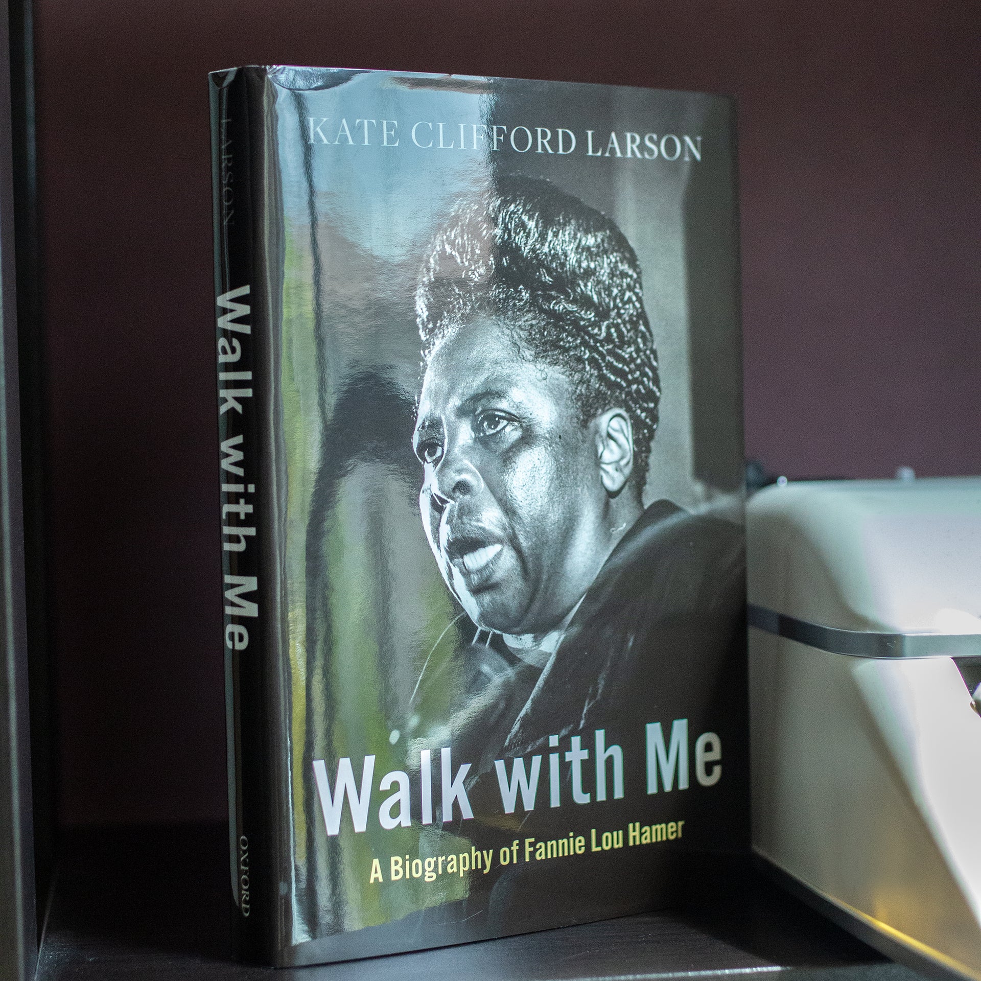 Walk With Me: A Biography of Fannie Lou Hamer