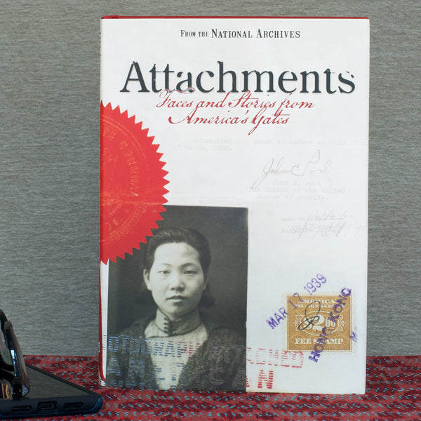 Attachments - Faces and Stories from America's Gates Hardcover