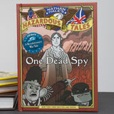 Nathan Hale's Hazardous Tales: One Dead Spy