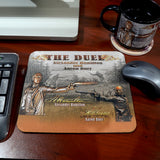 The Duel Mousepad