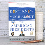 Don't Know Much About the American Presidents