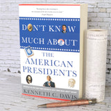 Don't Know Much About the American Presidents