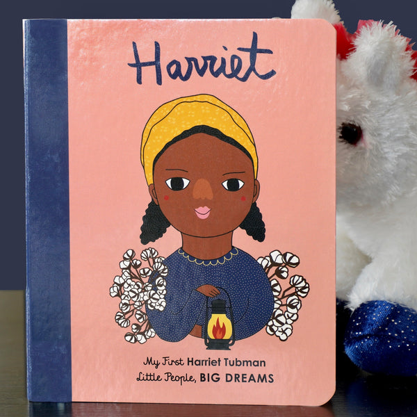 Harriet Tubman: My First Harriet Tubman