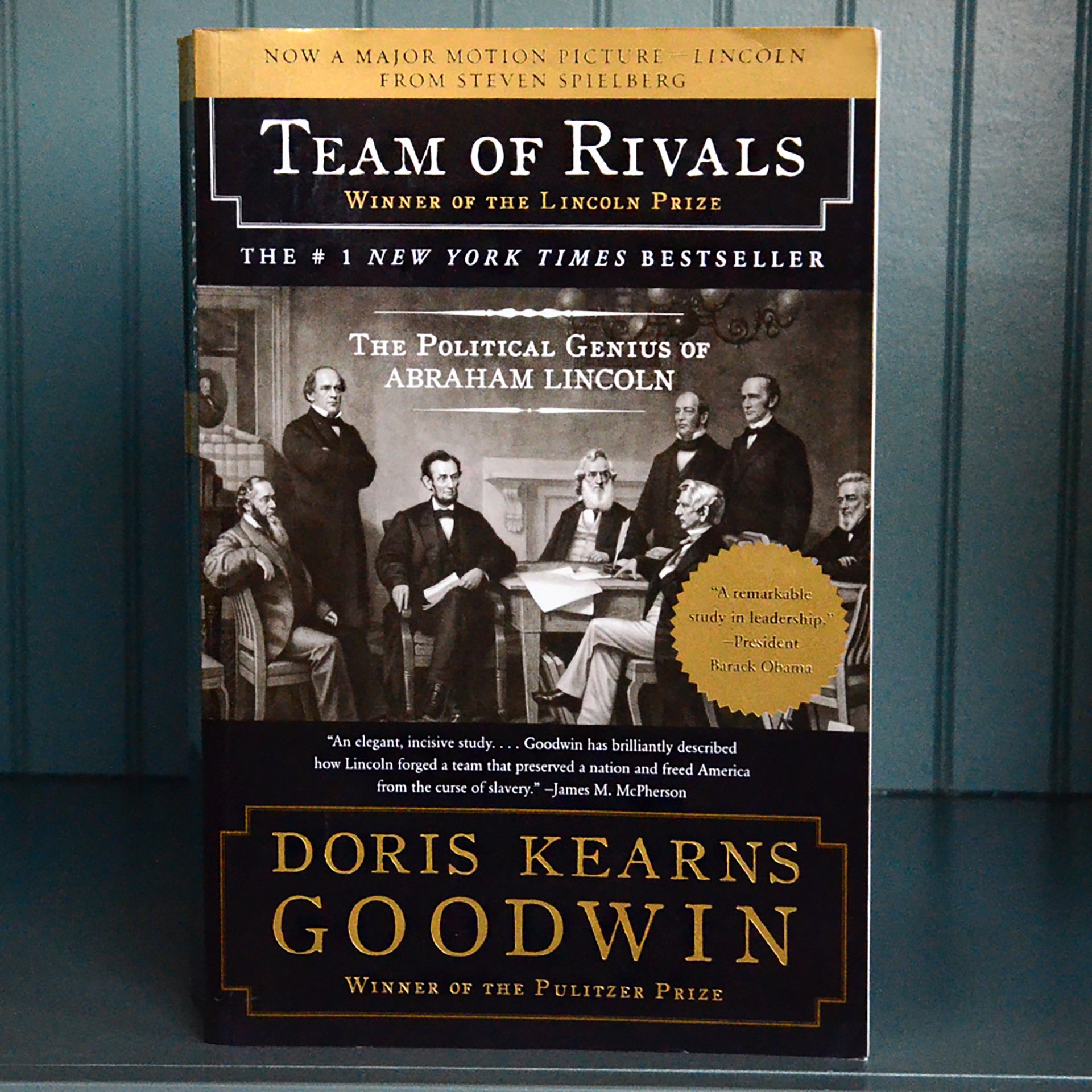 Team of Rivals: The Political Genius of Abraham Lincoln