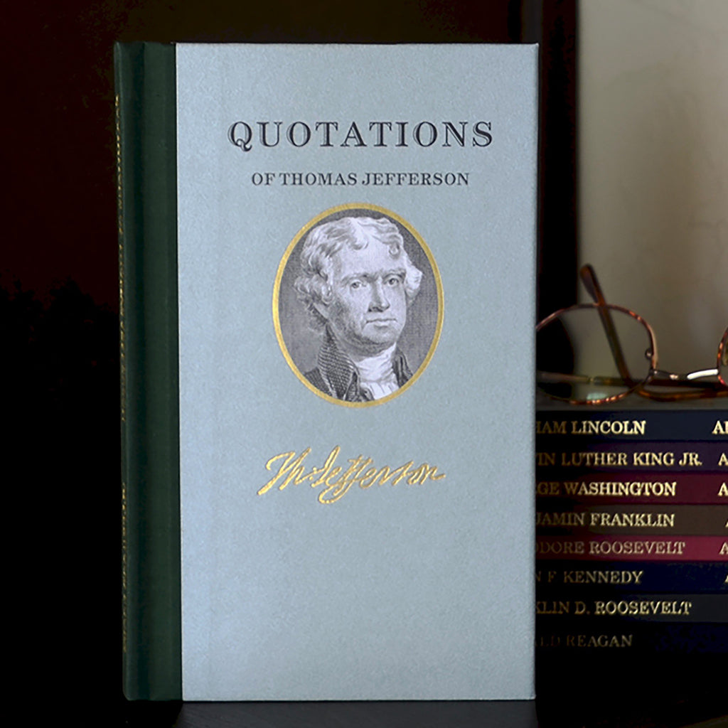 Quotations of Thomas Jefferson