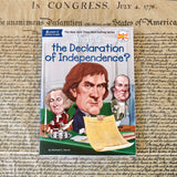 What is the Declaration of Independence?