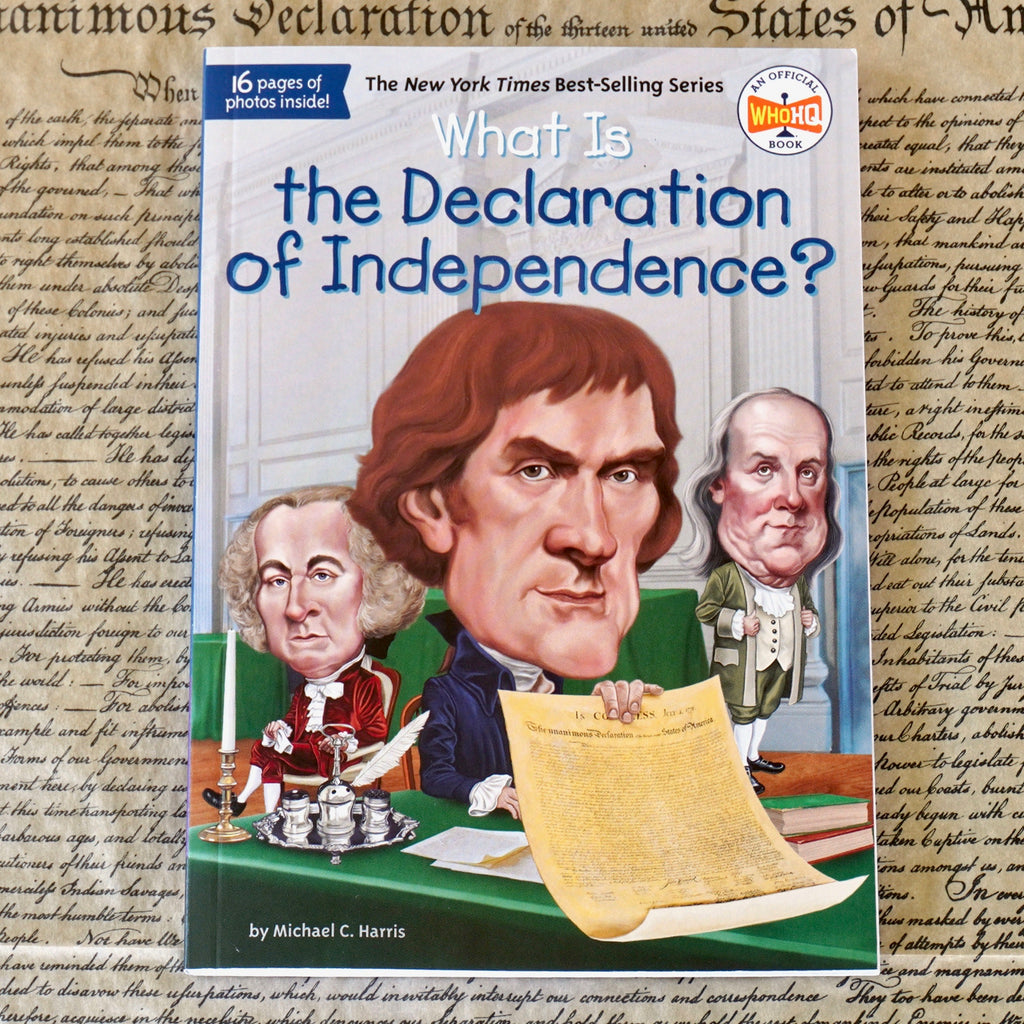 What is the Declaration of Independence?