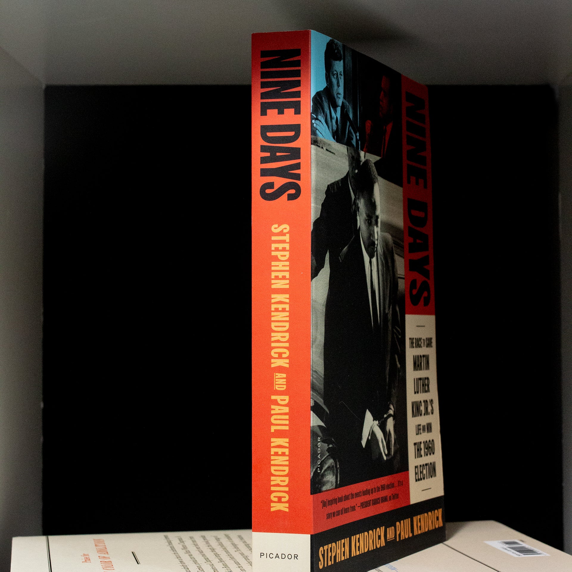 Nine Days: The Race to Save Martin Luther King Jr.'s Life and Win the 1960 Election